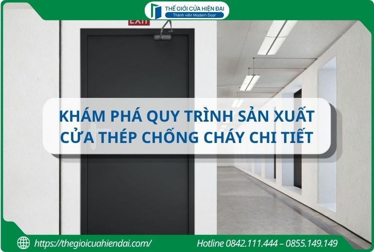 quy trình sản xuất cửa chống cháy