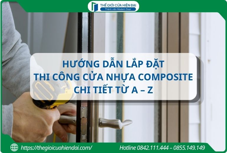 hướng dẫn thi công cửa nhựa composite