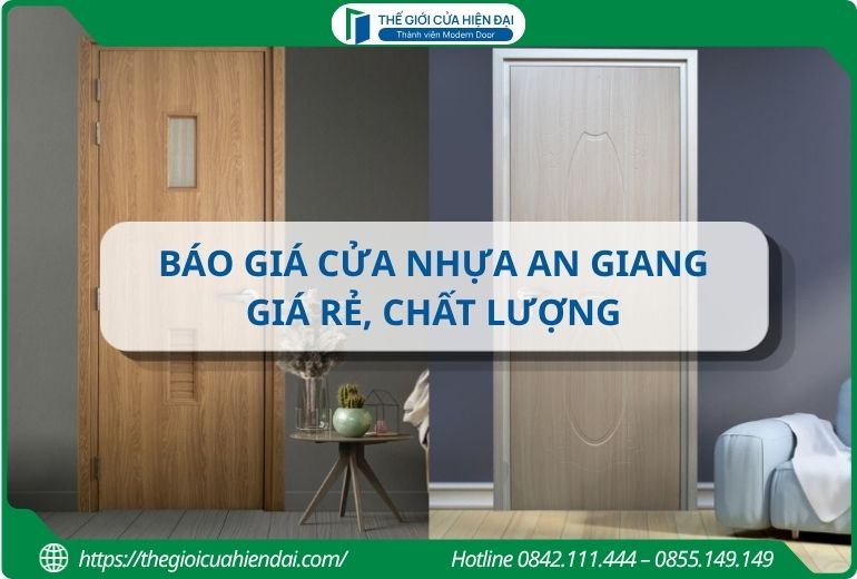 Báo giá cửa nhựa An Giang giá rẻ, chất lượng năm 2026