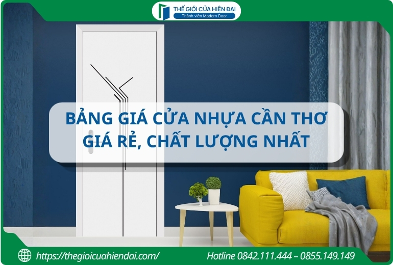 Bảng giá cửa nhựa Cần Thơ giá rẻ, chất lượng nhất 2026