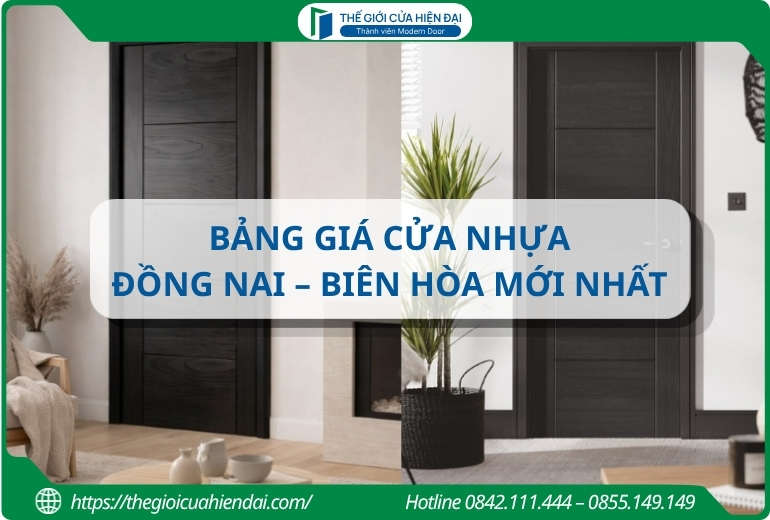 Bảng giá cửa nhựa Đồng Nai – Biên Hòa mới nhất 2026